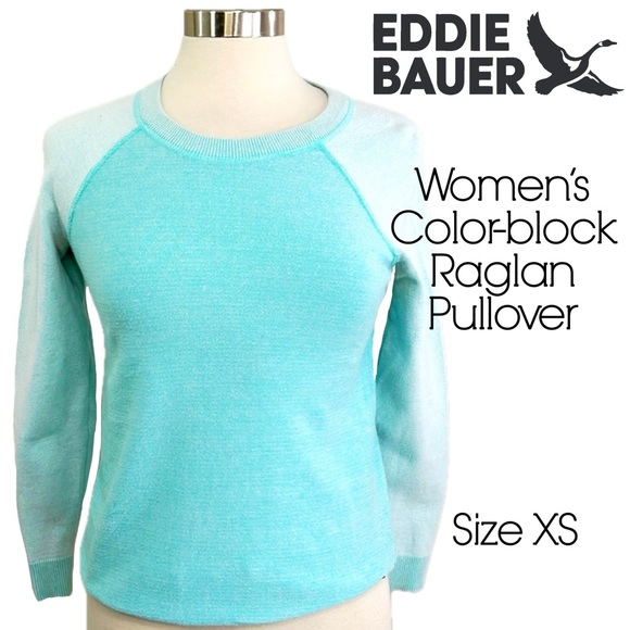 Eddie Bauer Tops - Eddie Bauer Women's Aqua Color-block Raglan Pullover